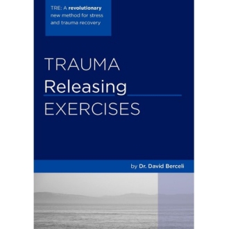 Trauma releasing exercises